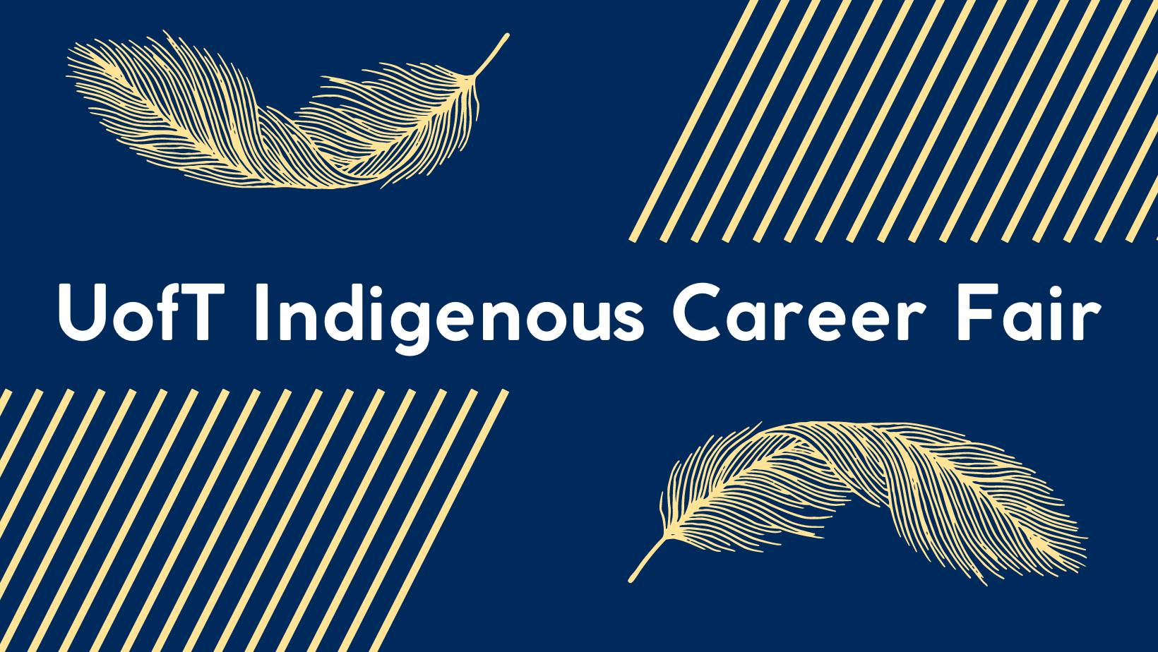 U of T indigenous Career Fair
