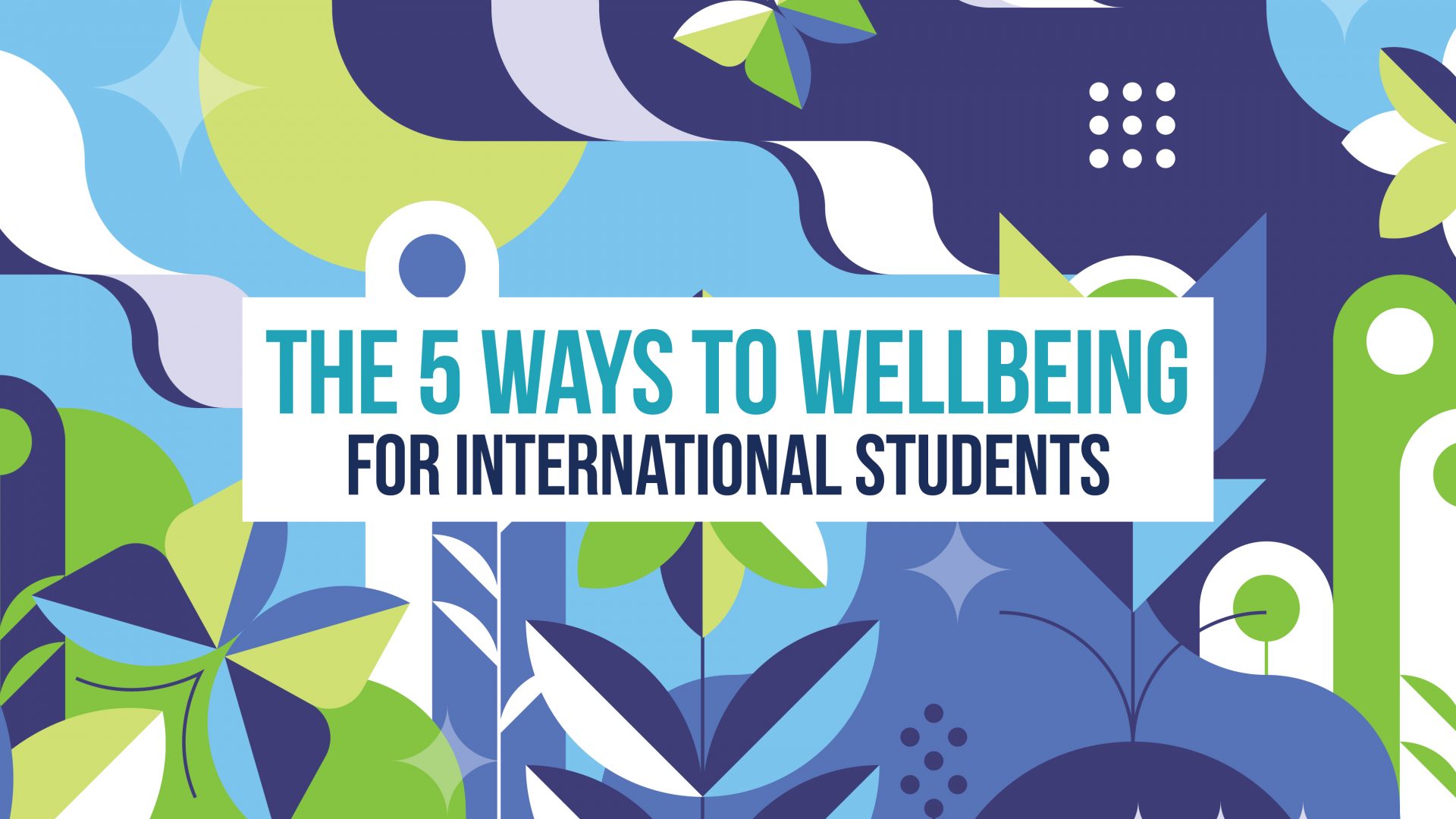 5 ways to well being for international students