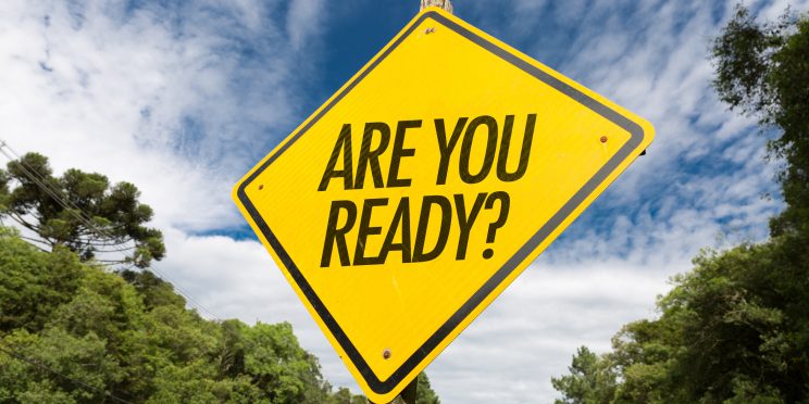 Yellow sign that reads "Are you ready?"