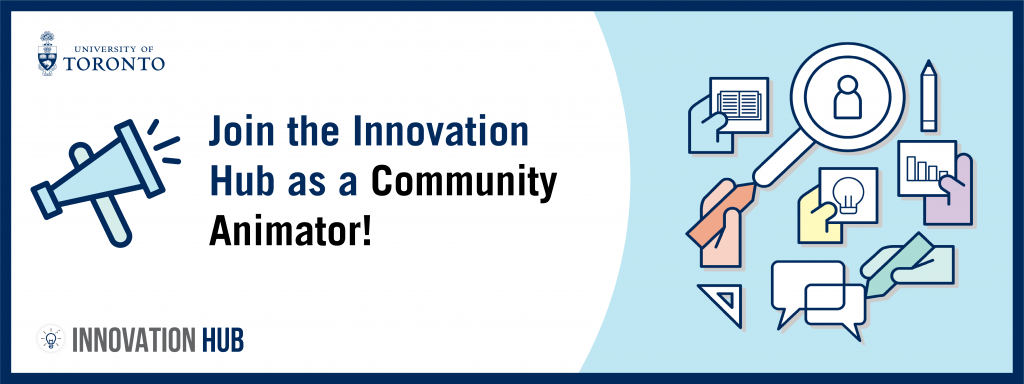 A blue and white graphic that reads 'Join the Innovation Hub as a community animator!'