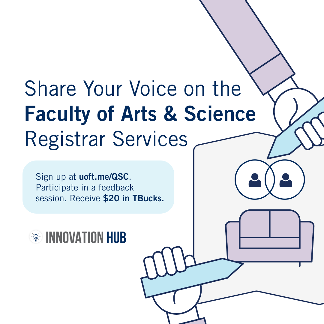 Share Your Voice on the Faculty of Arts and Science Registrar Office Banner