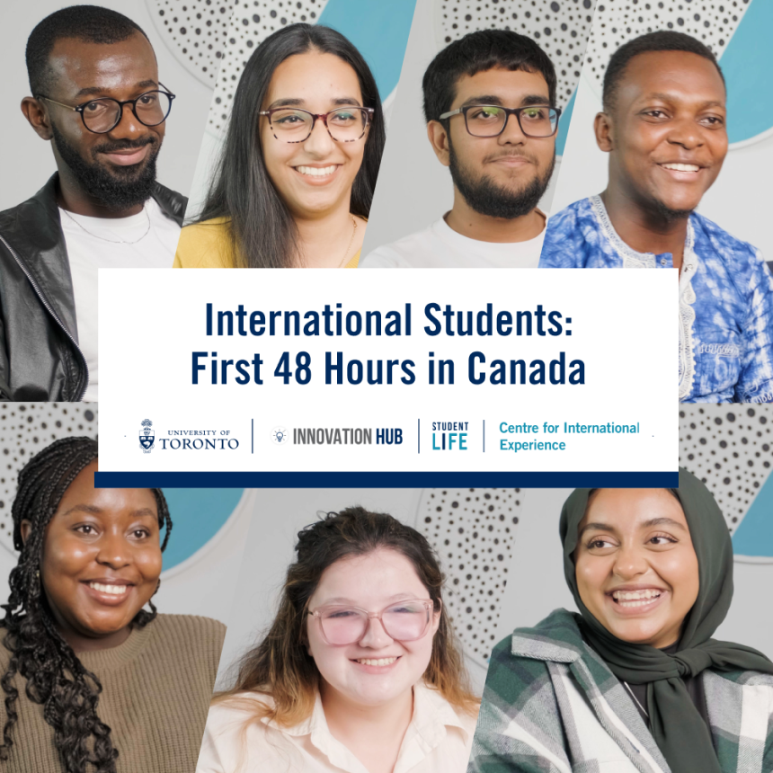 Collage of First 48 Hours cast with text in a white box that reads "International Students: First 48 Hours in Canada"