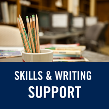 Skills and Writing Support
