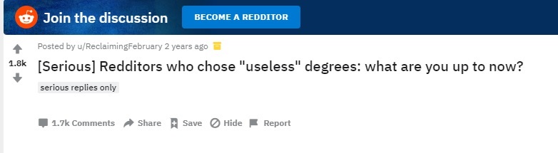 A screen shot of a question about "useless degrees" on Reddit. Caption: One of many threads on this topic