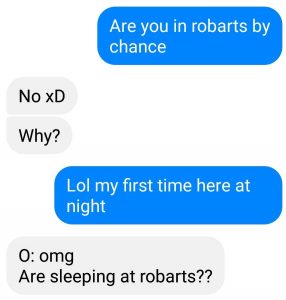 conversation asking if friend 1 is at robarts