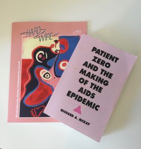 Two books, one entitled "Hardwire" and the other entitled "Patient Zero and the Making of the AIDS Epidemic"
