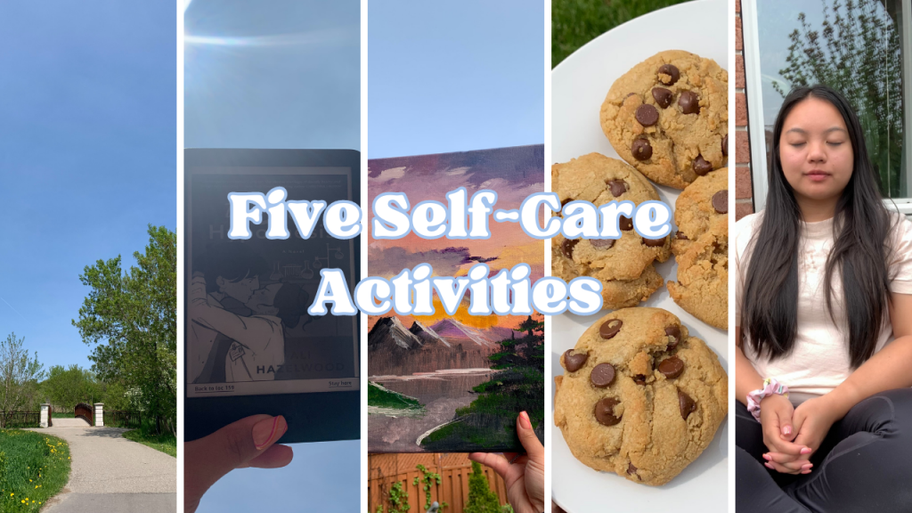 Five Self-Care Activities, collage of walk, book, painting, cookies, and meditating