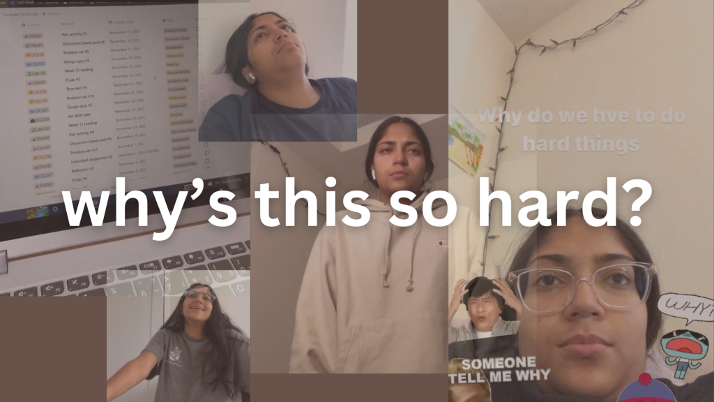 Collage of unmotivated Anisha with text "why's this so hard?"
