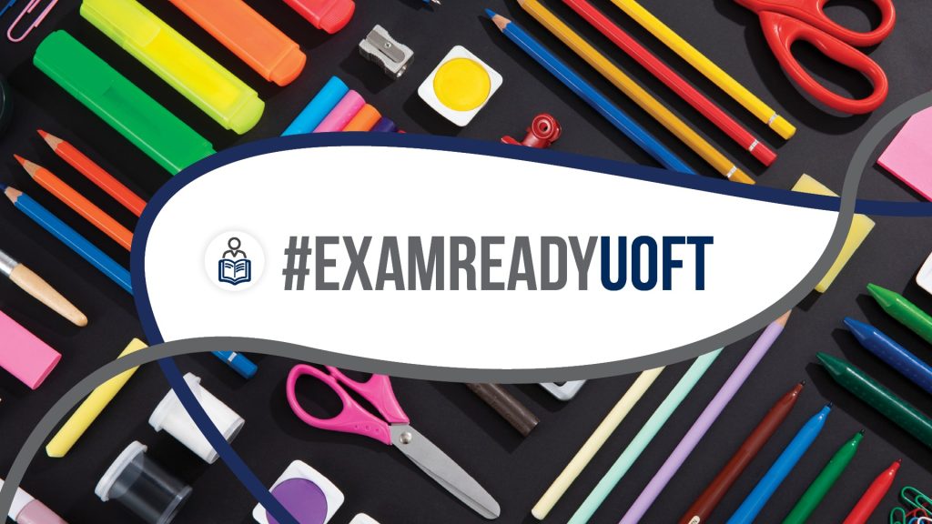 Photo of colourful school supplies with text: "#ExamReadyUofT"
