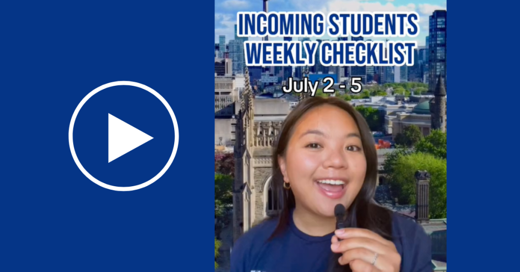 Incoming Students Weekly Checklist July 2-5