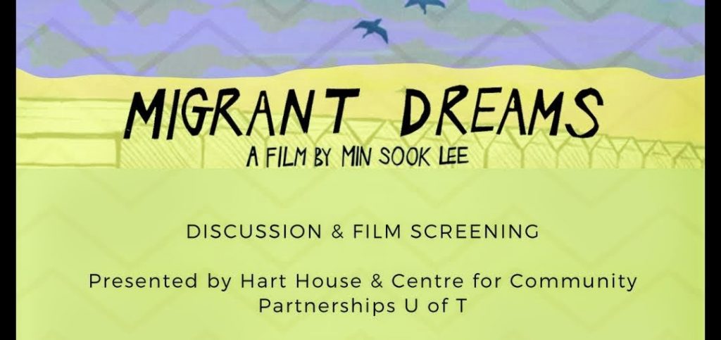 "Migrant Dreams" poster advertisement for the film screening at Hart House