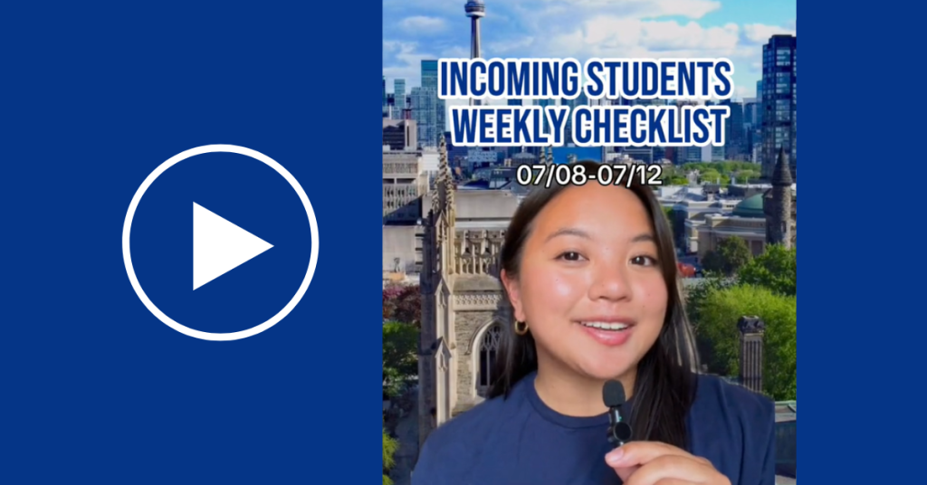 Incoming Students Weekly Checklist (07/08-07/12)