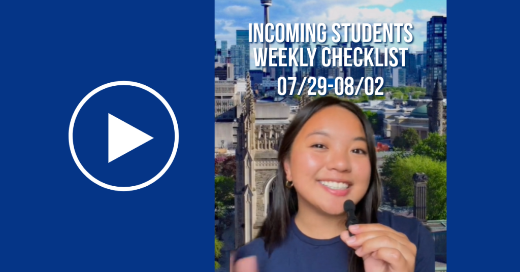Incoming Students Weekly Checklist 07/29-08/02