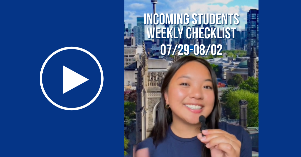 Incoming Students Weekly Checklist 07/29-08/02