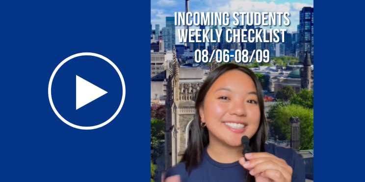 Incoming Students Weekly Checklist 08/06-08/09