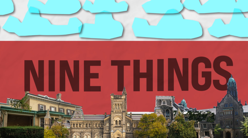 University College and clouds collage, with text that says "NINE THINGS'