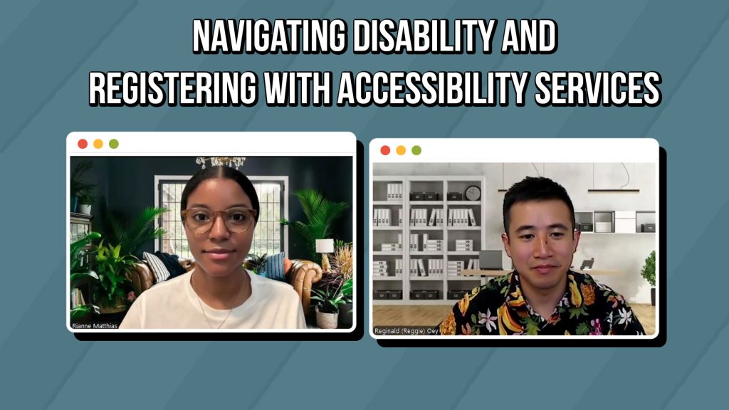 Navigating Disability and Registering with Accessibility Services